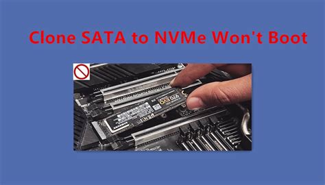 cloned nvme drive won t boot|nvme 2tb won't boot.